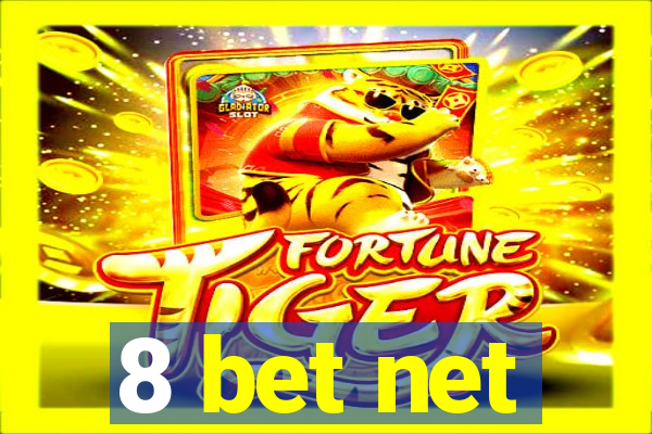 8 bet net